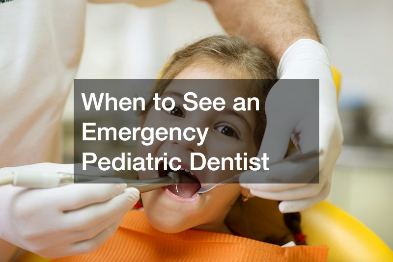 When to See an Emergency Pediatric Dentist